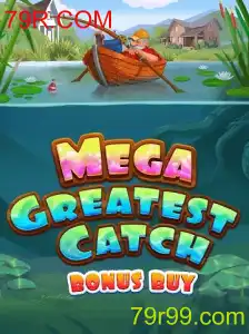 Explorando o MegaGreatestCatchBonusBuy em 79R.COM